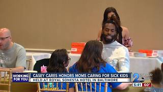 Casey Cares honors moms of sick kids