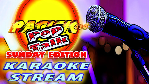 PACIFIC414 Pop Talk Sunday Edition: Karaoke Stream
