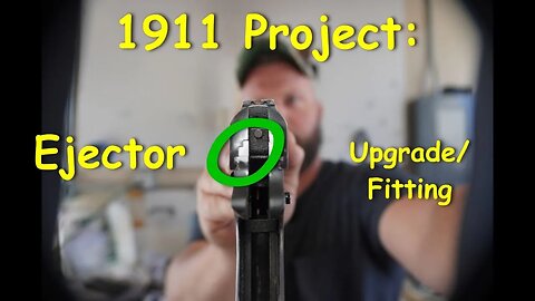 Project 1911: How this noob installs an ejector