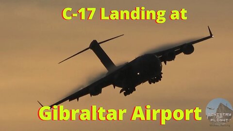 Globemaster III Evening Landing at Gibraltar 27 Sept 2023
