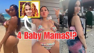 Roz speaks on 6ix9ine other baby mama's!