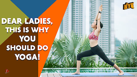 What Are The Benefits Of Yoga For Women?