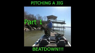 Pitching a jig beatdown part 1