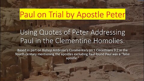 Peter's Exam of Paul in Trial of Paul referenced by Bishop Ambrose in his commentary on 1 Cor 9:2