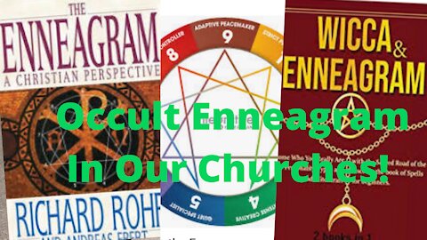 Occult Enneagram In Our Churches!