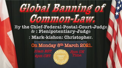 Common Law, banned globally?