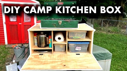 Design & Build A Chuck Box For Camp - One Sheet Of Plywood - Organize Your Kitchen