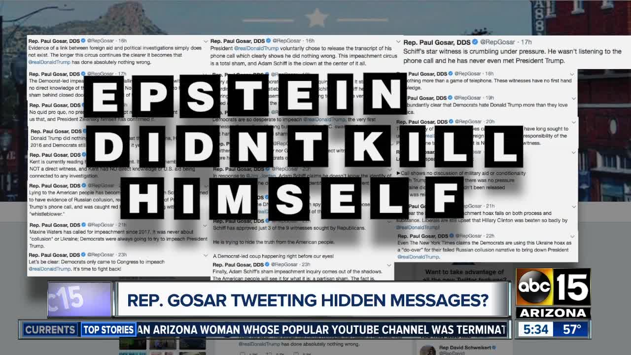Rep. Gosar tweeting hidden messages about Epstein?