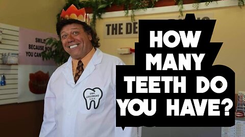 STF 765 EP: 72 "How many teeth do you have?"