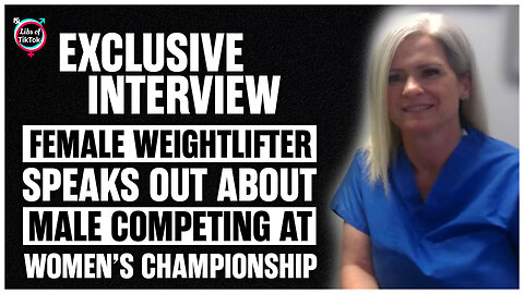 EXCLUSIVE: Female Weightlifter Speaks Out About Male Competing At Women's Championship