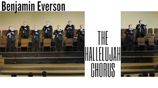 One-Man Hallelujah Chorus (Mostly A Cappella!)