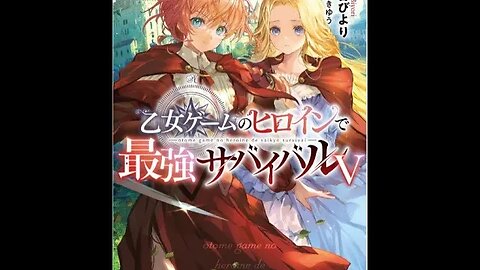Strongest Survival by Otome Game's Heroine Volume 5
