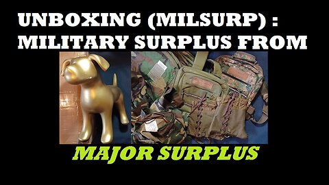 UNBOXING 159: Major Surplus and Survival. ITALIAN BDUs and GAITERS, US PONCHO LINERS, COURIER PACKS
