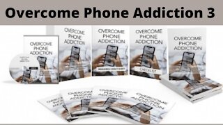 Overcome Phone Addiction 3