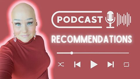 8 Podcast Recommendations