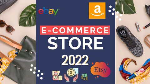 Introduction to E commerce Business Models, Earn Money Online , Free Course 2022