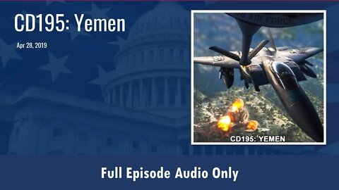 CD195: Yemen (Full Podcast Episode)