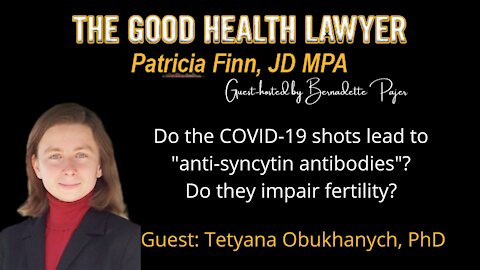 Tetyana Obukhanych, PhD on new COVID-19 vaccine "anti-syncytin antibody" study
