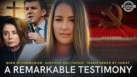 Born in Communism, Hollywood Survivor, Transformed by Christ: A Remarkable Testimony - Anna Khait