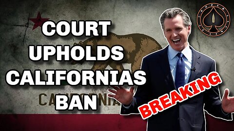 Court Upholds California "Assault Weapon" Ban