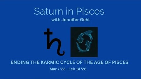 Saturn in Pisces Mar 7 '23: Karmic Cycle Ending Age of Pisces #astrology #saturn #pisces #mastery