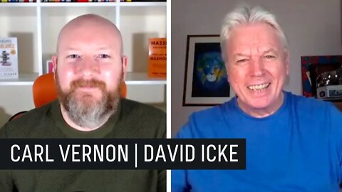 David Icke – Who are you? | The Carl Vernon Podcast