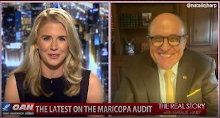 The Real Story - OANN Maricopa Latest with Rudy Giuliani