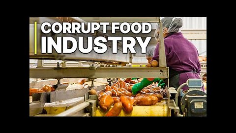 The Satanic Corrupt Food Industry! Hidden Work Poison Additives! [2016 Documentary]