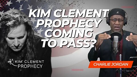 What Time Is It? - Kim Clement Prophecy | Dr. Charlie Jordan