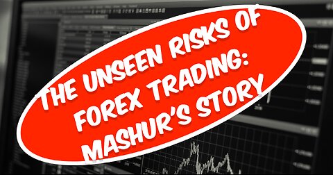 The Unseen Risks of Forex Trading: Mashur's Story - Thanks for Like, Share, Subscribe, Audience