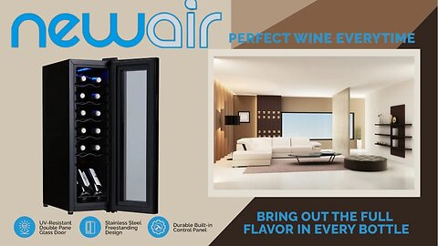 NewAir Wine Cooler Model NWC012SS00 Unboxing | PropStyle 2023