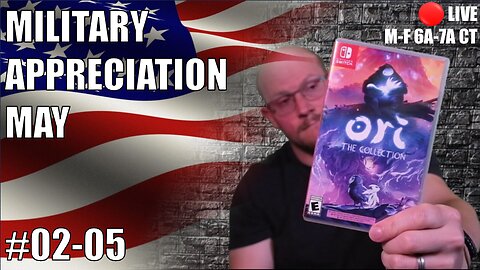 [Switch] Military Appreciation May #02-05 | Ori and the Blind Forest