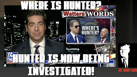 WHERE IS HUNTER?