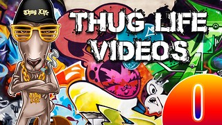 Rumble Thug Life Compilation #1