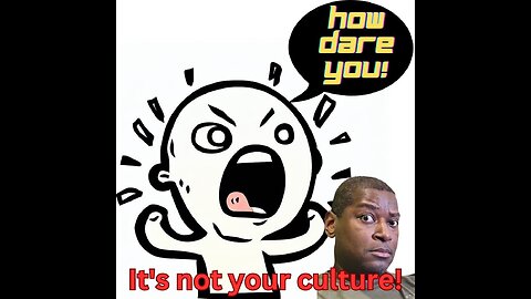 Huh! Cultural appropriation! (S3 ep.46)