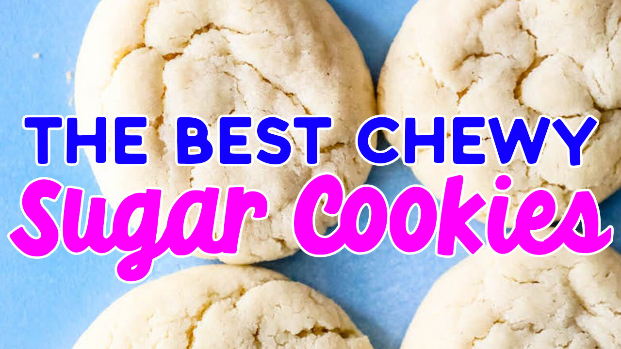 The Best Soft and Chewy Sugar Cookies - Host The Toast