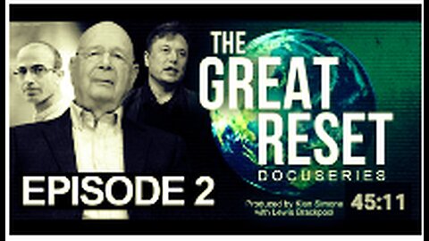 The Technological Reset | Part 1 | The Great Reset Docuseries | Episode 2