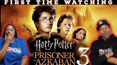 Harry Potter and the Prisoner of Azkaban (2004) - First Time Watching - Asia and BJ