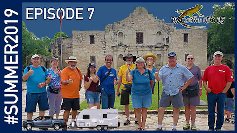 The Rest of San Antonio and the Rally - #SUMMER2019 Episode 7