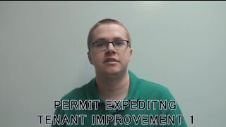 Permit Expediting: Tenant Improvement Part 1