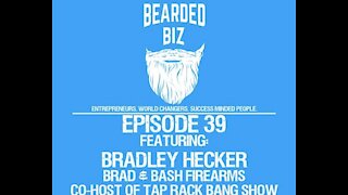 Ep. 39 - Bradley Hecker - Owner of Brad and Bash - Tap Rack Bang Podcast