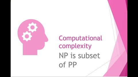 Computational complexity proving NP is a subset of PP