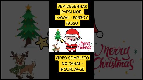 Como Desenhar um PAPAI NOEL KAWAII