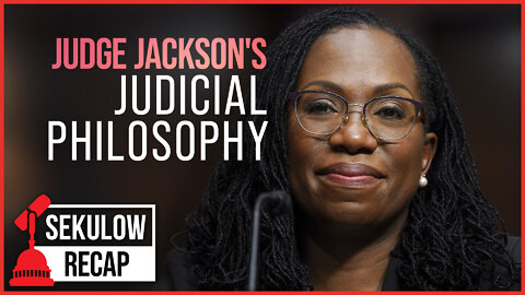 Analysis: Judge Jackson's Judicial Philosophy