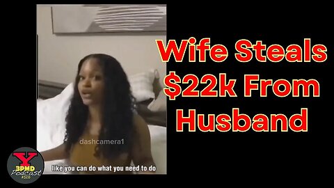 Wife Steals $22K from Husbands Account - TikTok Reaction