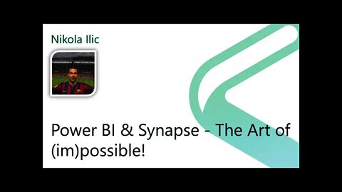 2021 Data.SQL.Saturday.LA presents: Power BI & Synapse - The Art of (im)possible!