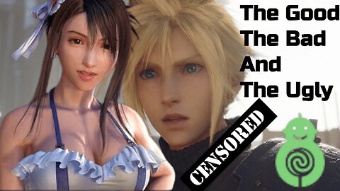 Final Fantasy VII Rebirth Has What Fans Want & Censorship + Sweet Baby Inc Got Wrecked & Exposed