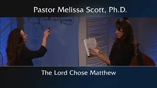 The Lord Chose Matthew