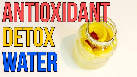 Detox Water - Antioxidant Lemon Water In The Morning