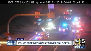 Wrong way driver stopped near Loop 202 and Kyrene Sunday morning